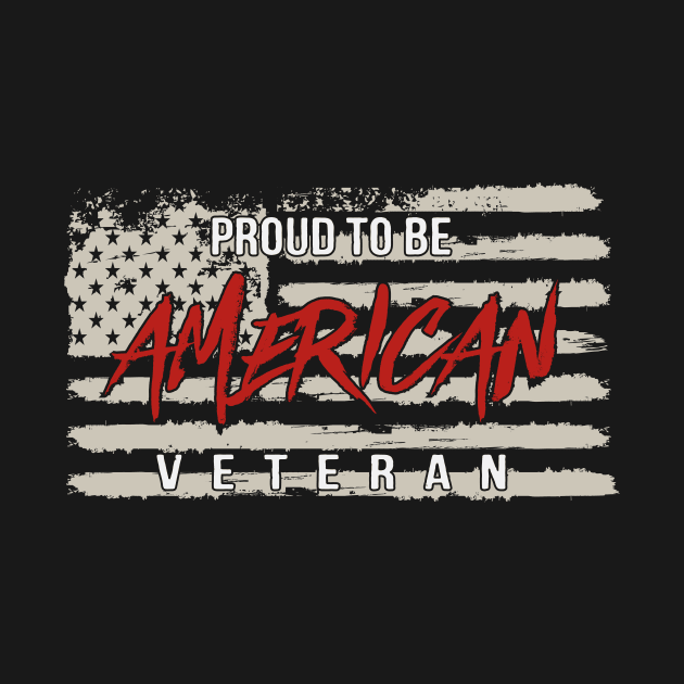 Proud To Be American Veteran by Wintrly