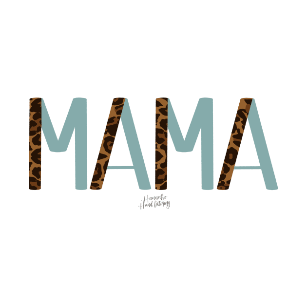 Cheetah Mama Blue by Hannah’s Hand Lettering