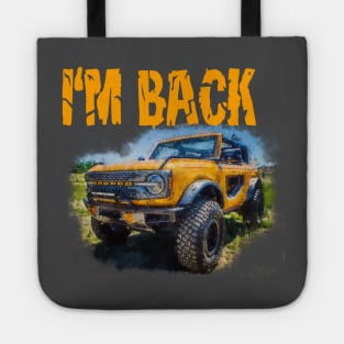 I'm back 2021 Tote