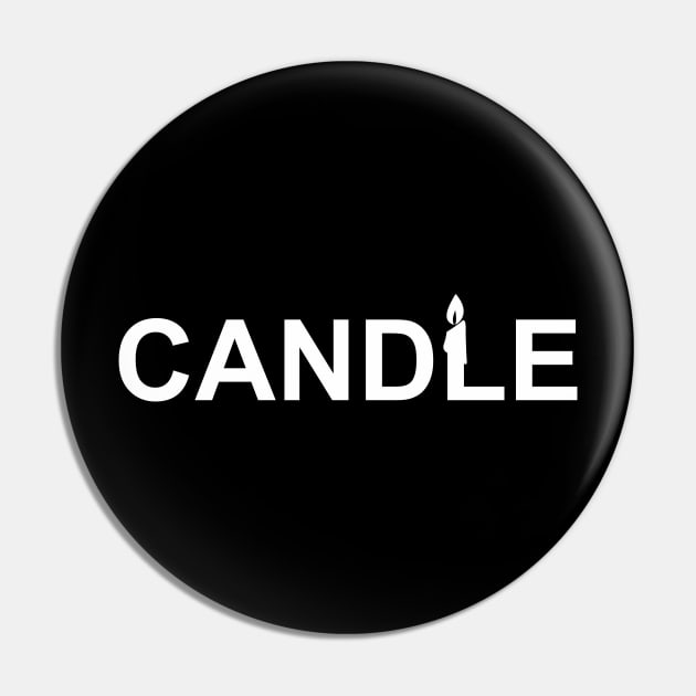 Candle Wordmark Pin by vectorclothes