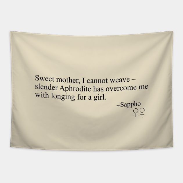 Sappho Poem (Sweet mother, I cannot weave) Tapestry by SapphoStore