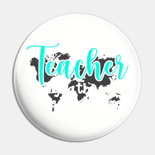 Teacher changing the world one kid at a time Pin