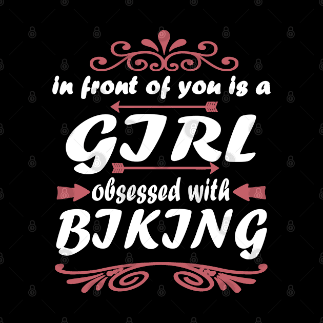 Biking girl bike tour downhill saying by FindYourFavouriteDesign