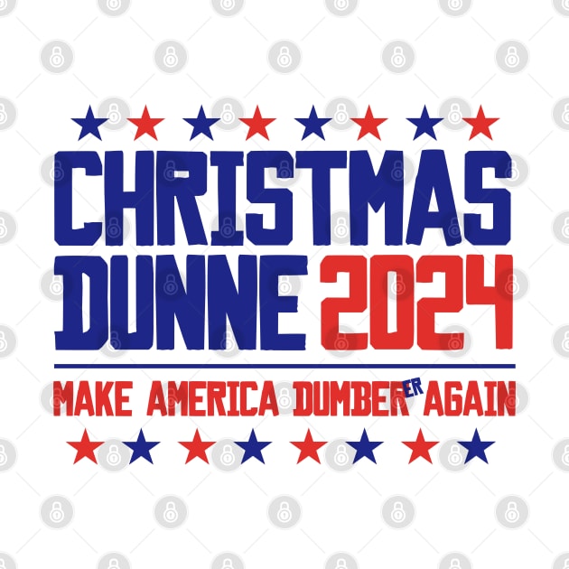 Christmas and Dunn President 2024 by darklordpug