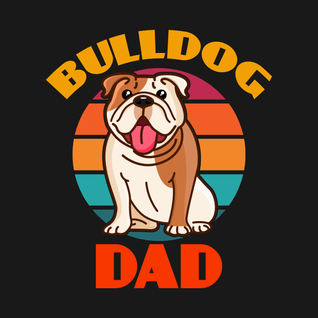 Bulldog Dad Dog Fathers Day puppy Lover Cute Sunser Retro Funny by Meteor77