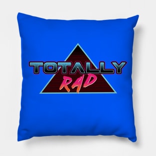 Totally Rad Pillow