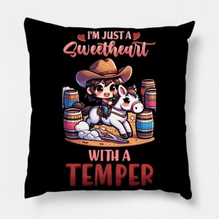 I'm Just A Sweetheart With A Temper I Equestrian Pillow