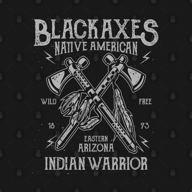 Black Axes Native American Indian Warrior Eastern Arizona Wild And Free by JakeRhodes