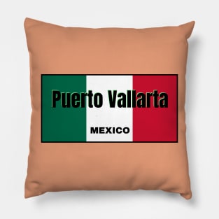 Puerto Vallarta in Mexican Flag Colors Pillow