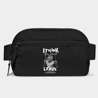 I-Think-You-Should-Leave Bag