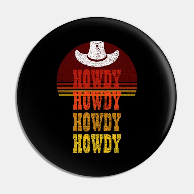 Howdy shirt Cowgirl Rodeo Pin by Boo Face Designs