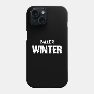 Baller Winter Basketball Christmas Quote Saying Phone Case