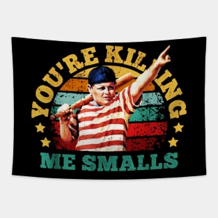 You're Killing Me Smalls Tapestry