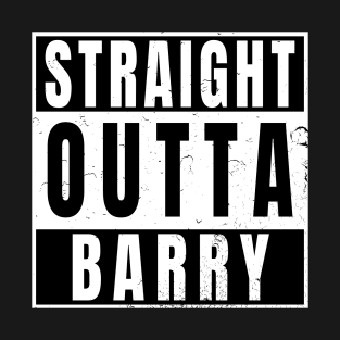 Straight Outta Barry T-Shirt