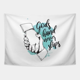 'Gods Hand Never Slips' Love For Religion Shirt Tapestry