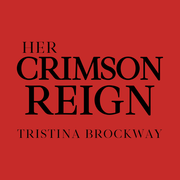 Her Crimson Reign Black Logo by Tristina Brockway 