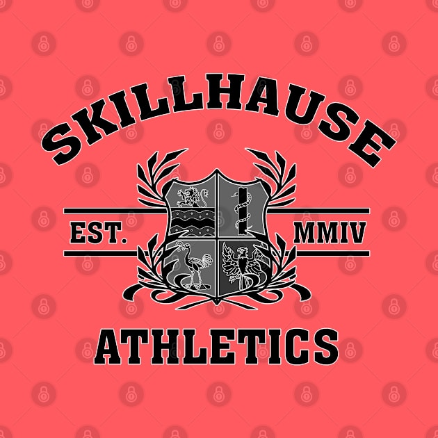 SKILLHAUSE - SKILLHAUSE ATHLETICS by DodgertonSkillhause