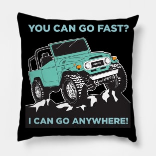You Can Go Fast? Pillow