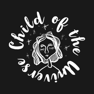 Child of the Universe T-Shirt