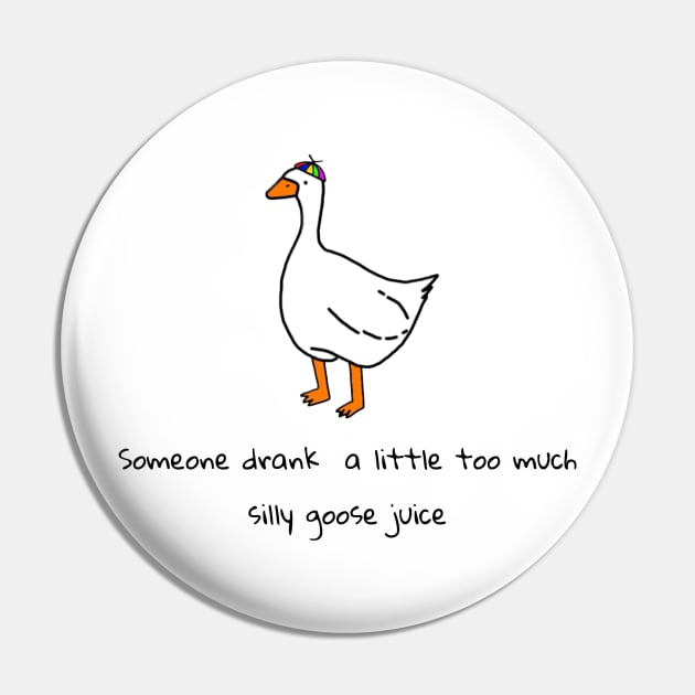 Silly goose juice (black font) Pin by TeeRex Creation