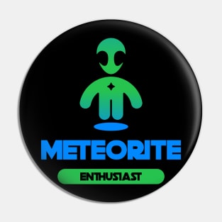 Meteorite Collector "METEORITE ENTHUSIAST" Meteorite Pin