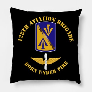 128th Aviation Brigade - Born Under Fire wo Br Color Pillow