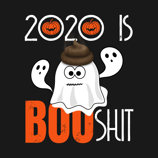 2020 IS BOO SHIT by moudzy