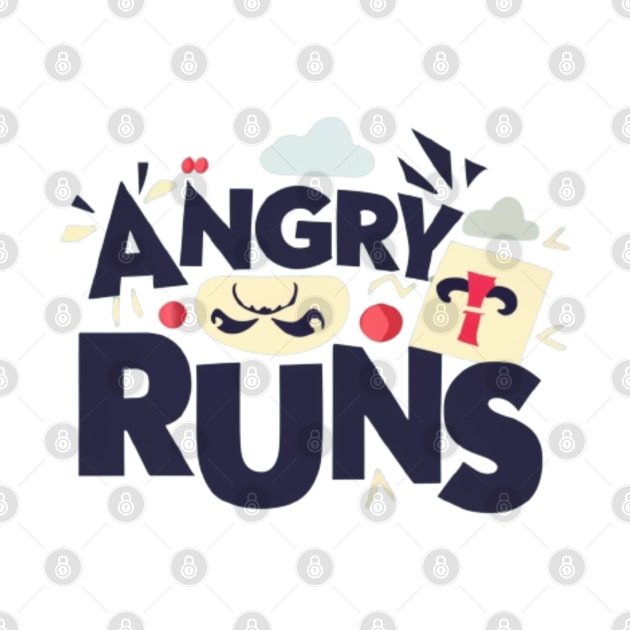 Angry Runs by Creative2020