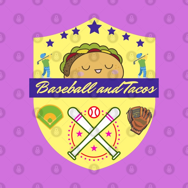 Baseball And Tacos - Love - Hobby by ASOR14