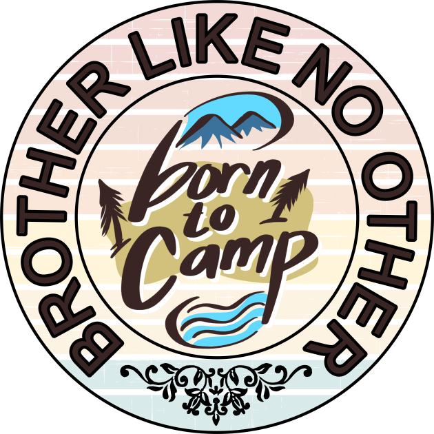 Brother like no other born to camp adventure theme gift Kids T-Shirt by alcoshirts