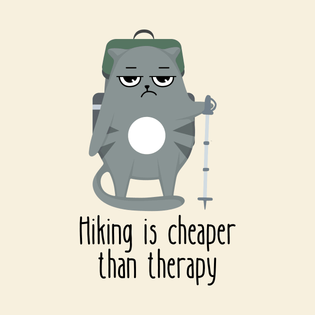 Hiking Is Cheaper Than Therapy Funny Cat by DesignArchitect