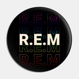 REM - Kinetic Style Rainbow Pin