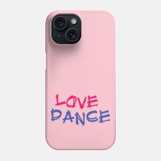 Love Dance Pink Blue by PK.digart Phone Case