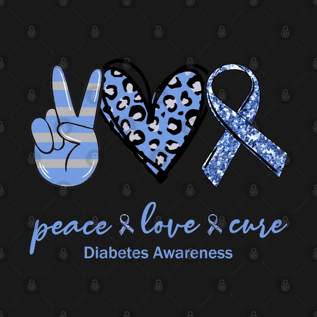 Peace Love Cure Diabetes Awareness by little.tunny