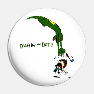 Dustin & Dart 2 Pin