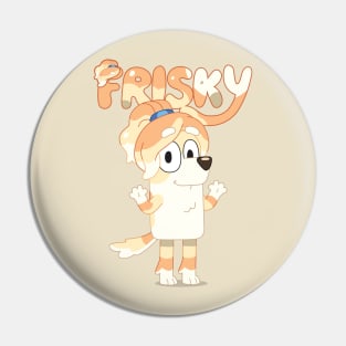 Godmother Frisky Pin