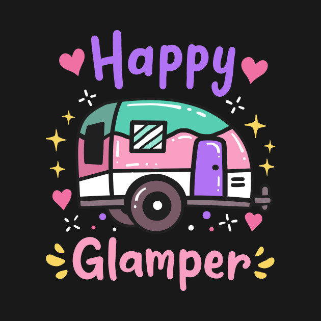 Disover Glamper Glamping Camping Caravan - Glamper - T-Shirt