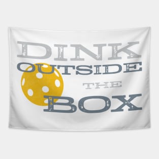 Pickleball Pun Dink Outside the Box Tapestry