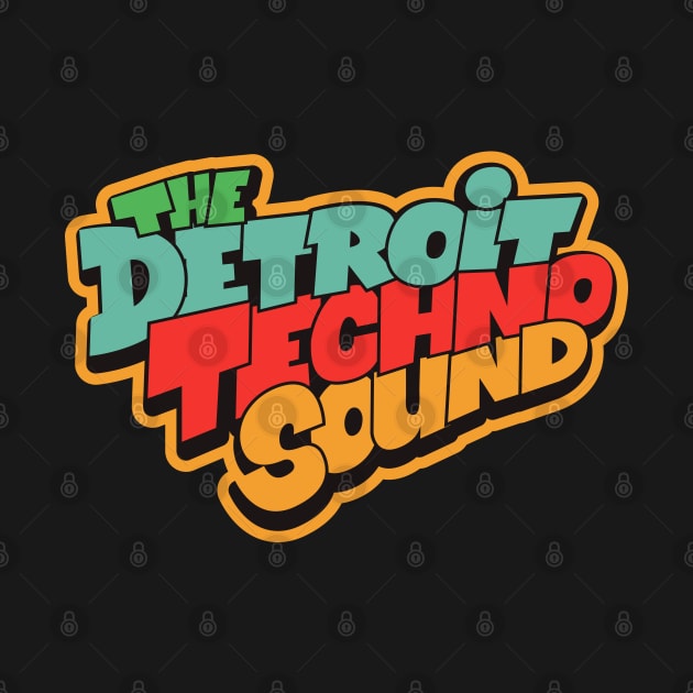 The Detroit Techno Sound  - Awesome Detroit Techno Typography by Boogosh