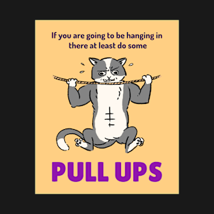 Pull Ups T-Shirt