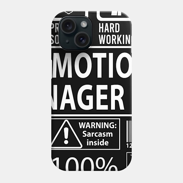 Promotions Manager T Shirt - MultiTasking Certified Job Gift Item Tee Phone Case by Aquastal