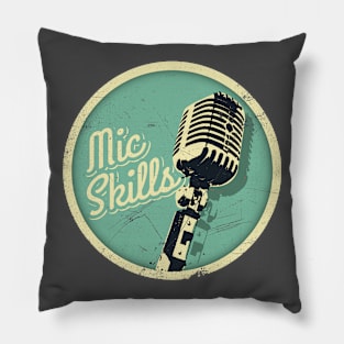 Mic Skills-Vintage (v2) Pillow