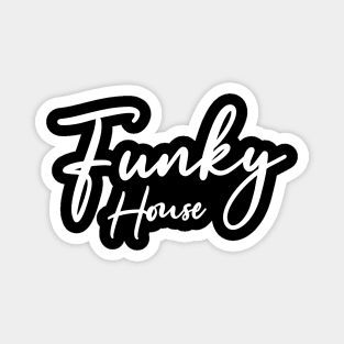 Rave Festival - Funky House Music Magnet