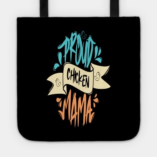 Proud Chicken Mama Tote