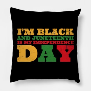 juneteenth-is-my-independence-day Pillow