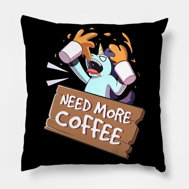 Need More Coffee Funny Anime Unicorn Pillow by Dojaja