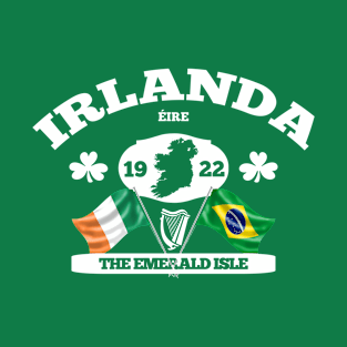 Irlanda - Ireland Brazil Irish Portuguese Design T-Shirt