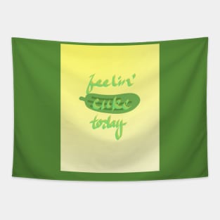 Feelin' Cuke Tapestry