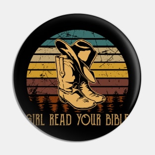 Girl Read Your Bible Cowboy Boots Pin