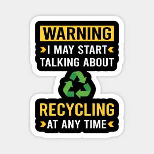 Warning Recycling Recycle Magnet